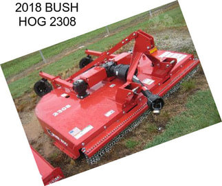 2018 BUSH HOG 2308