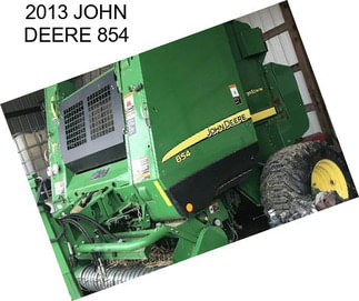 2013 JOHN DEERE 854