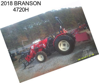 2018 BRANSON 4720H