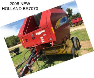 2008 NEW HOLLAND BR7070