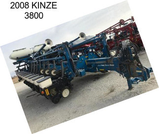 2008 KINZE 3800