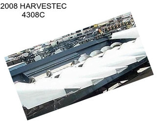 2008 HARVESTEC 4308C