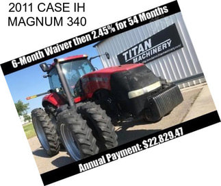 2011 CASE IH MAGNUM 340