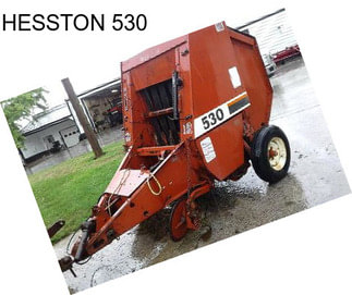 HESSTON 530