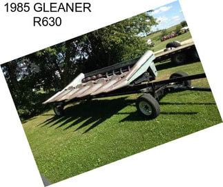 1985 GLEANER R630