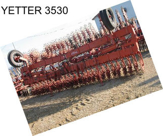 YETTER 3530