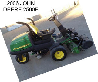 2006 JOHN DEERE 2500E