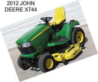 2012 JOHN DEERE X744