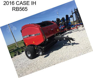 2016 CASE IH RB565