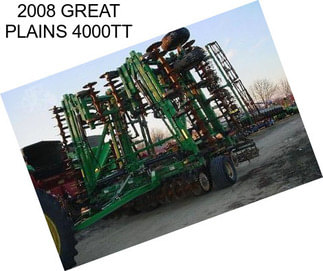 2008 GREAT PLAINS 4000TT