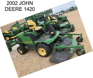 2002 JOHN DEERE 1420