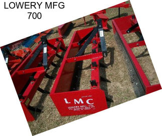 LOWERY MFG 700