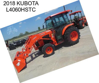 2018 KUBOTA L4060HSTC