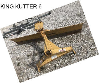 KING KUTTER 6