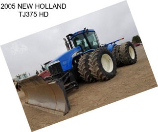 2005 NEW HOLLAND TJ375 HD