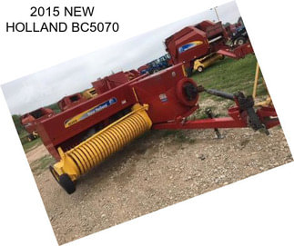 2015 NEW HOLLAND BC5070