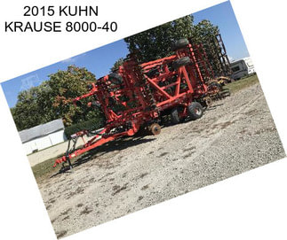 2015 KUHN KRAUSE 8000-40