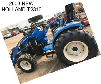 2008 NEW HOLLAND T2310