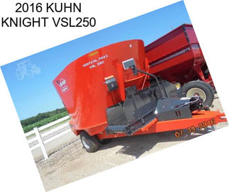 2016 KUHN KNIGHT VSL250