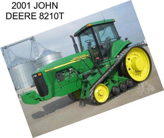 2001 JOHN DEERE 8210T