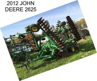 2012 JOHN DEERE 2625