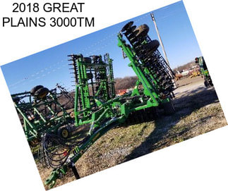 2018 GREAT PLAINS 3000TM