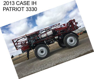 2013 CASE IH PATRIOT 3330