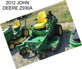 2012 JOHN DEERE Z930A