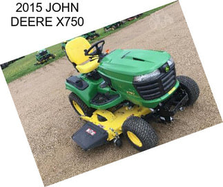 2015 JOHN DEERE X750