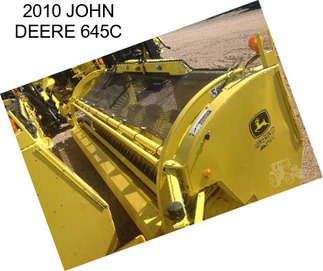 2010 JOHN DEERE 645C