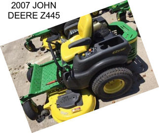 2007 JOHN DEERE Z445