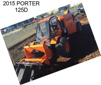 2015 PORTER 125D