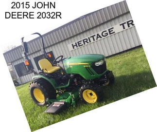 2015 JOHN DEERE 2032R