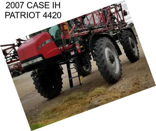 2007 CASE IH PATRIOT 4420