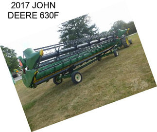 2017 JOHN DEERE 630F