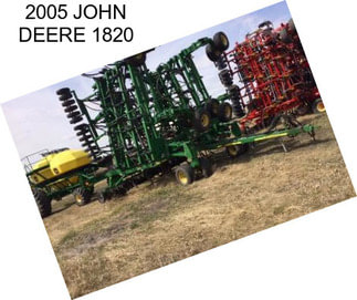 2005 JOHN DEERE 1820