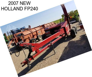 2007 NEW HOLLAND FP240