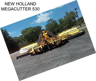 NEW HOLLAND MEGACUTTER 530