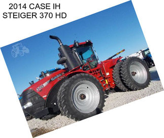 2014 CASE IH STEIGER 370 HD
