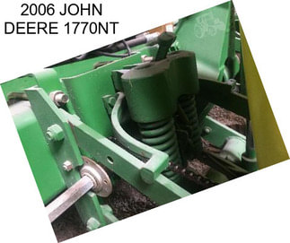 2006 JOHN DEERE 1770NT