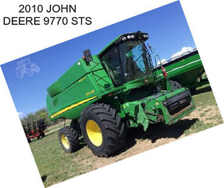 2010 JOHN DEERE 9770 STS