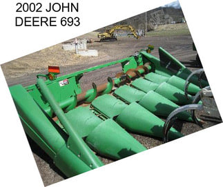 2002 JOHN DEERE 693