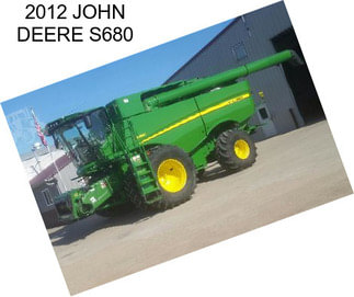 2012 JOHN DEERE S680