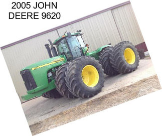 2005 JOHN DEERE 9620