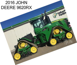 2016 JOHN DEERE 9620RX