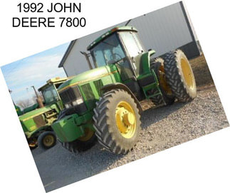 1992 JOHN DEERE 7800