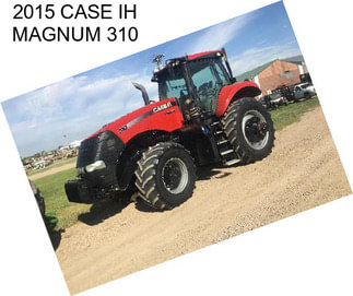 2015 CASE IH MAGNUM 310