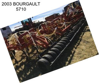 2003 BOURGAULT 5710