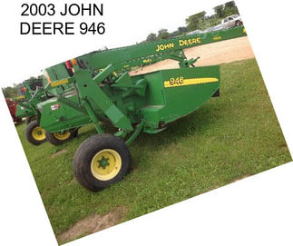 2003 JOHN DEERE 946