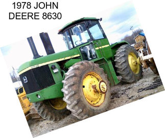 1978 JOHN DEERE 8630